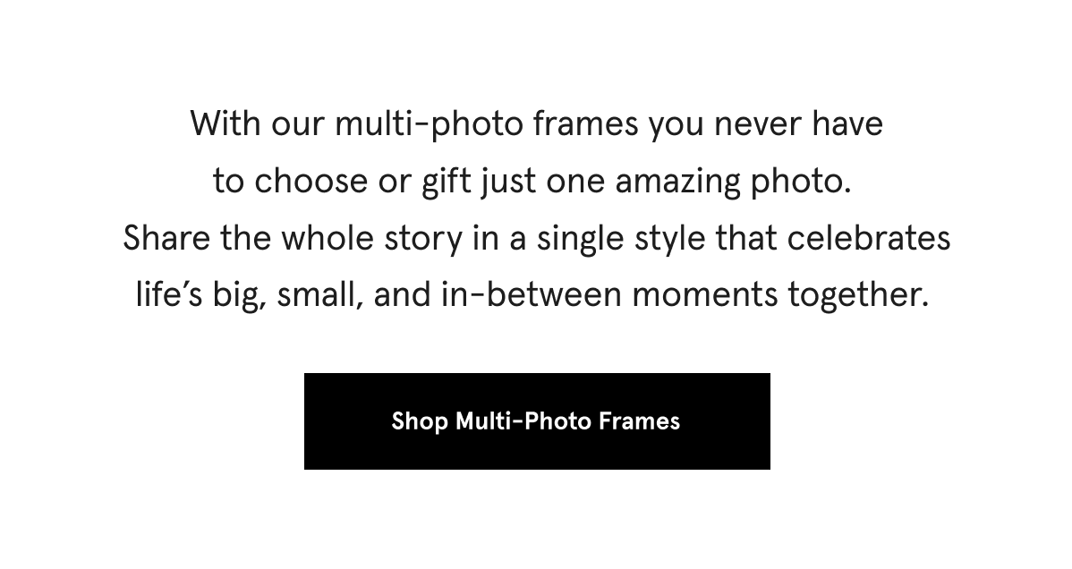 Shop Multi-Photo Frames