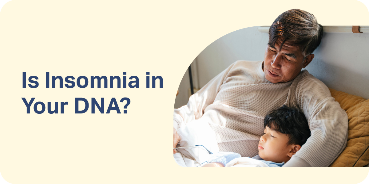 Is Insomnia in Your DNA?