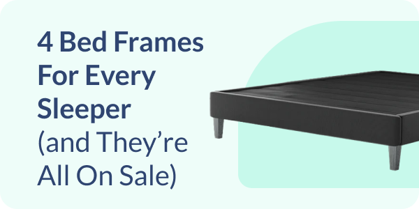 4 Bed Frames For Every Sleeper (and They're All On Sale)