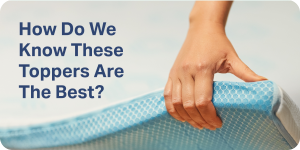 How Do We Know These Toppers Are The Best? 