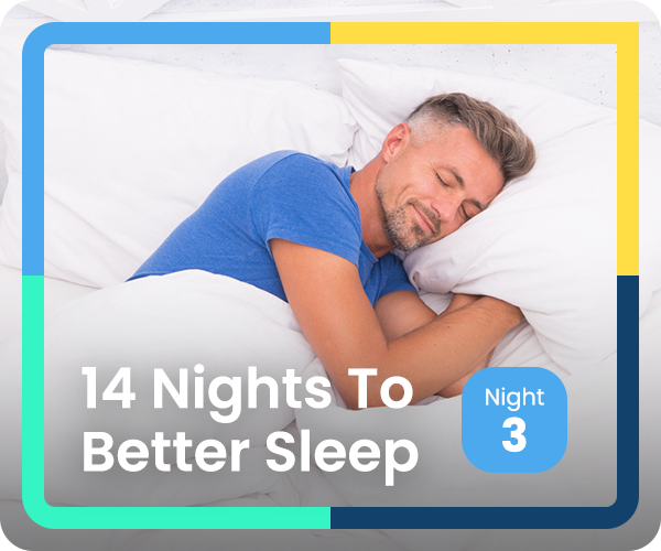 14 Nights to Better Sleep