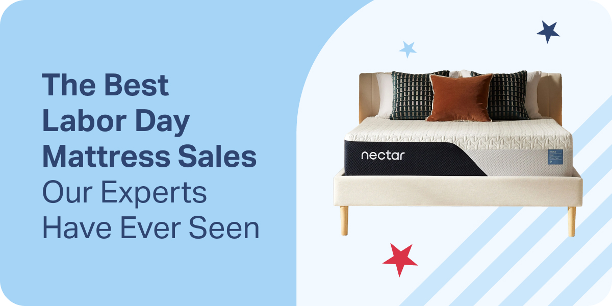 The Best Labor Day Mattress Sales Our Experts Have Ever Seen 
