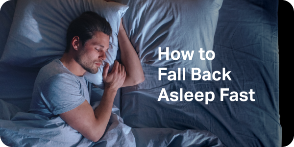How to Fall Back Asleep Fast