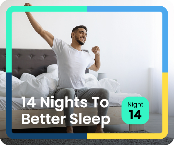 14 Nights to Better Sleep