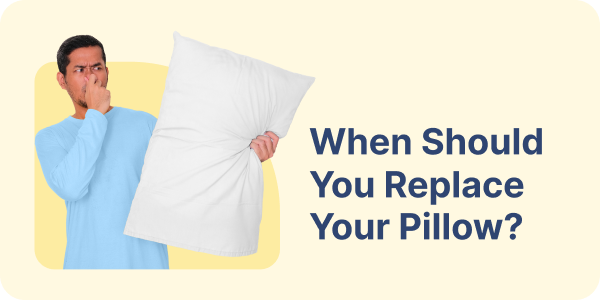 When Should You Replace Your Pillow?