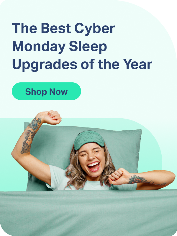 The Best Cyber Monday Sleep Upgrades of the Year, Shop Now