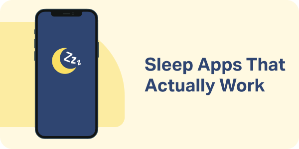 Sleep Apps That Actually Work