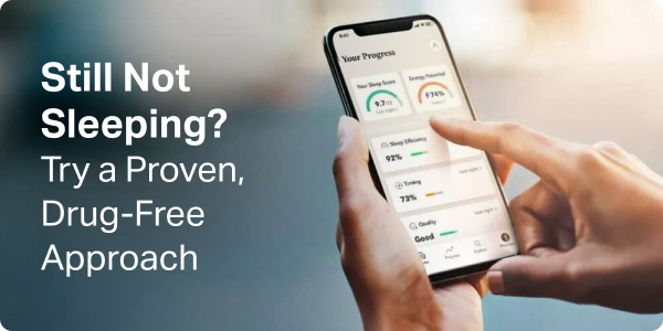 Still Not Sleeping? Try a Proven, Drug-Free Approach