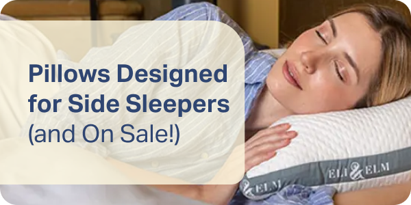 Pillows Designed for Side Sleepers (and On Sale!)