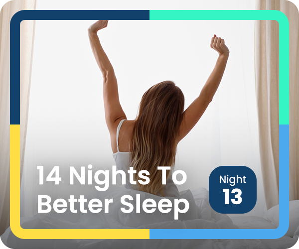 14 Nights to Better Sleep