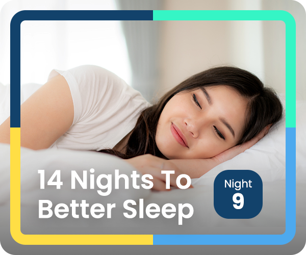 14 Nights to Better Sleep