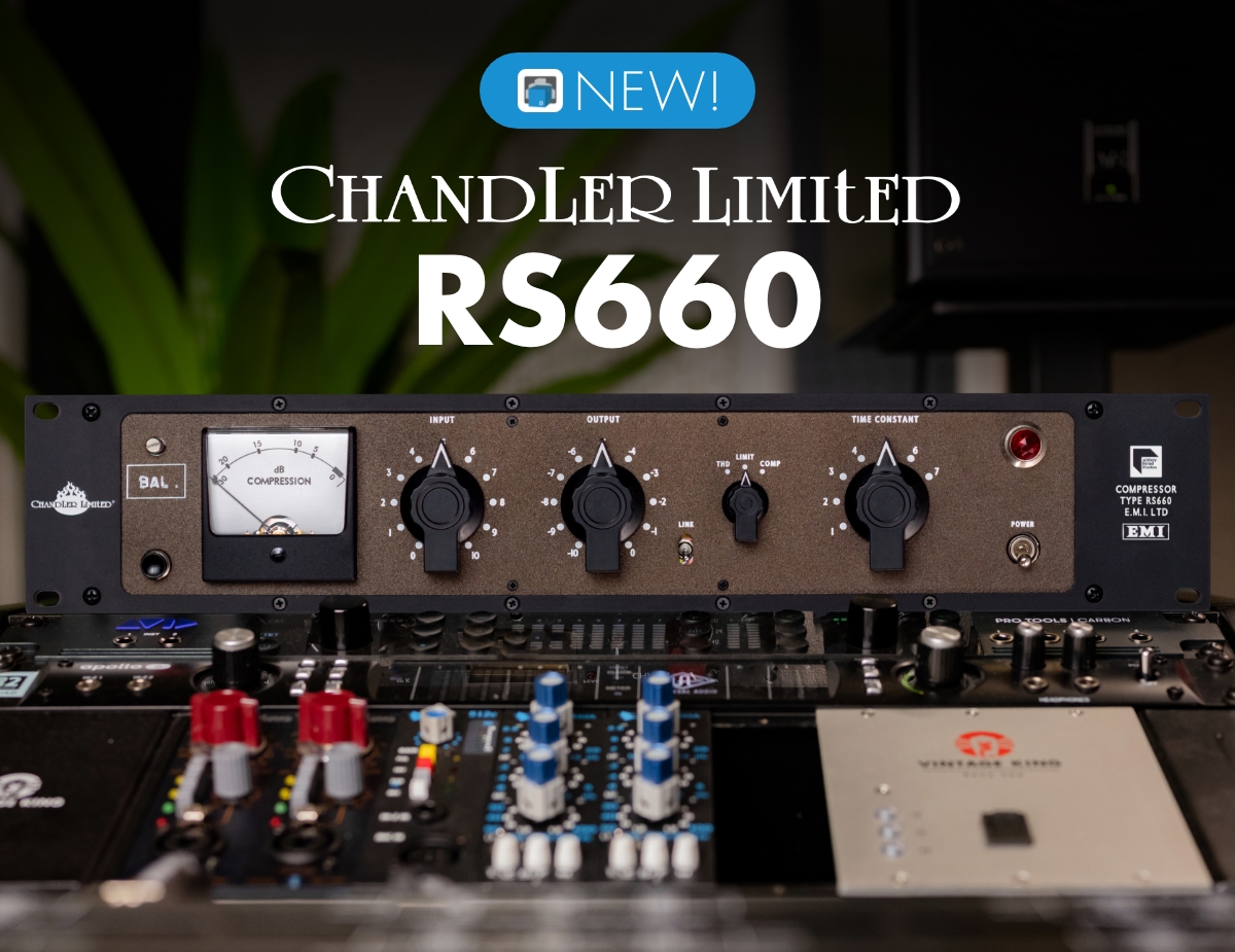 Vintage King Audio: New Chandler Limited RS660 Combines Two Classic ...