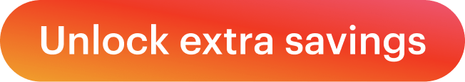 Unlock extra savings