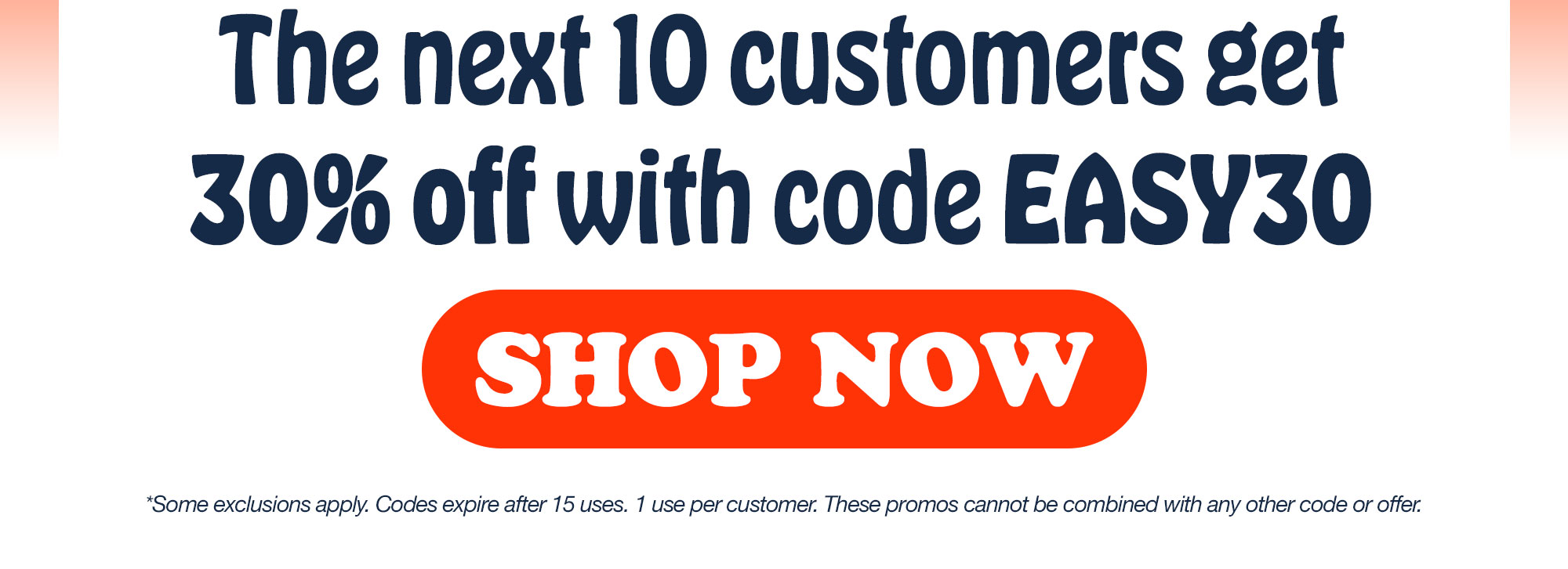 The next 10 customers get 30% off with code FREE30