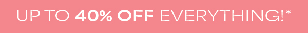 SUMMER'S HOTTEST SALE IS HERE