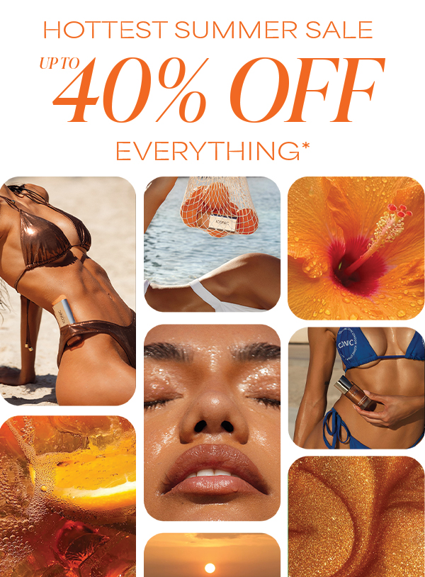 SUMMER'S HOTTEST SALE IS HERE