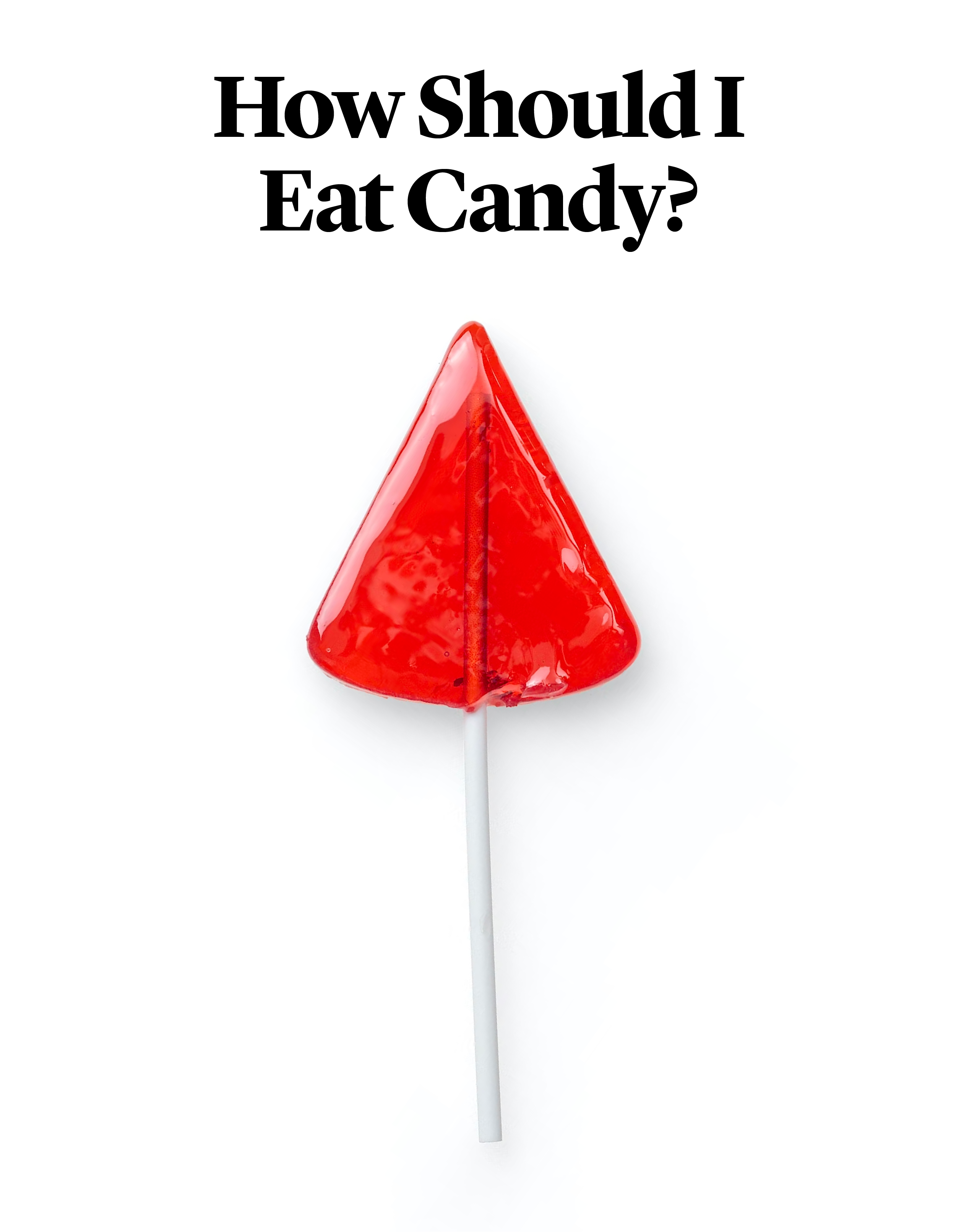 How Should I Eat Candy? 🍬 Spotlight Oral Care