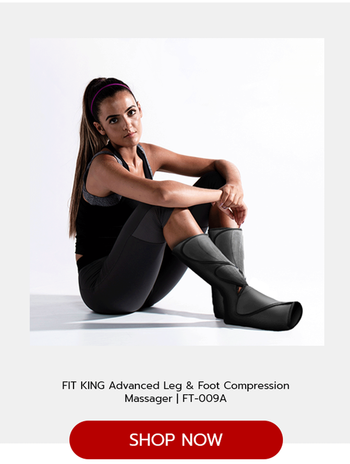 FIT KING Advanced Leg & Foot Compression Massager | FT-009A
