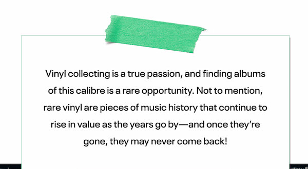 Vinyl collecting is a true passion, and finding albums of this calibre is a rare opportunity.