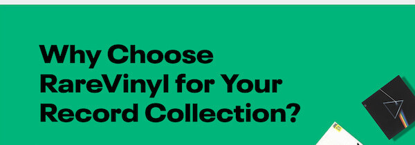 Why Choose RareVinyl for Your Collection?