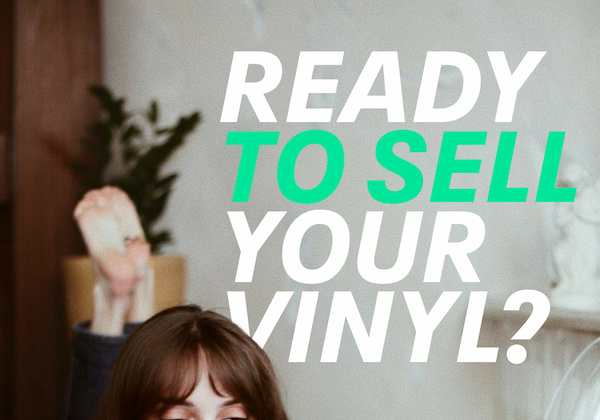 Ready To Sell Your Vinyl?