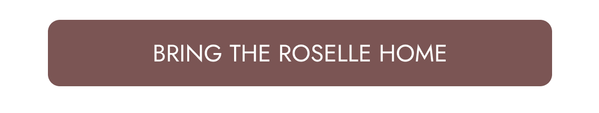Bring The Roselle Home