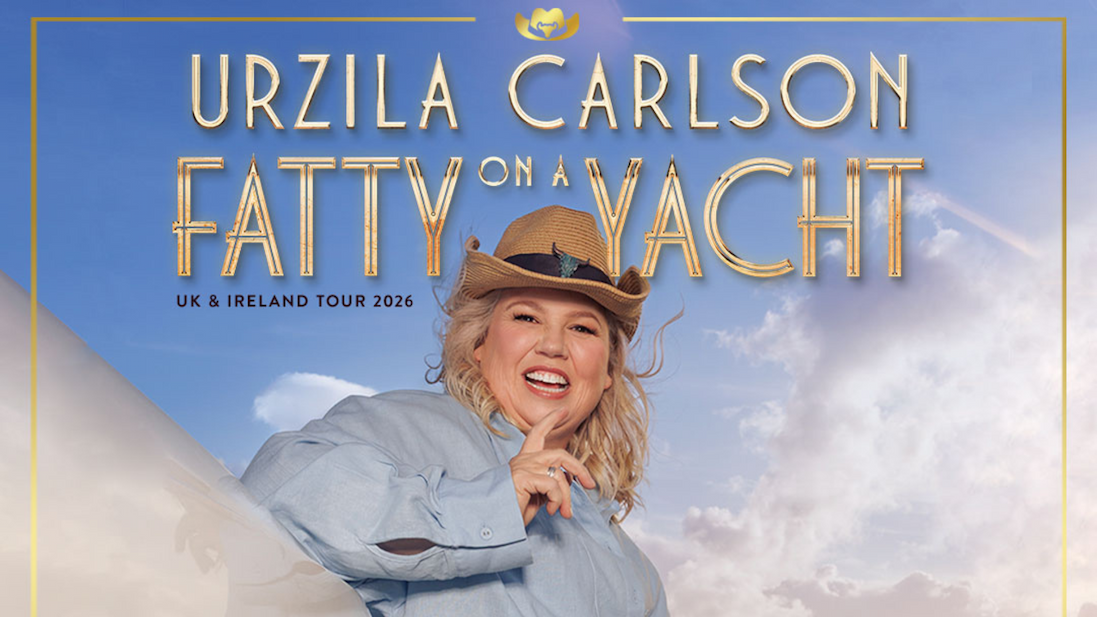 Promotional poster showing Urzila Carlson in a cowboy hat and light blue outfit against a cloudy sky, with text advertising “Fatty on a Yacht” UK & Ireland tour 2026.