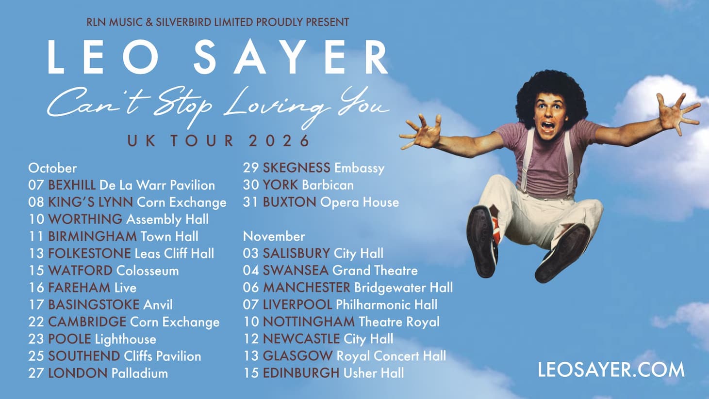 Promotional poster for Leo Sayer’s Can’t Stop Loving You UK Tour 2026, featuring Leo Sayer against a cloudy sky with tour dates.