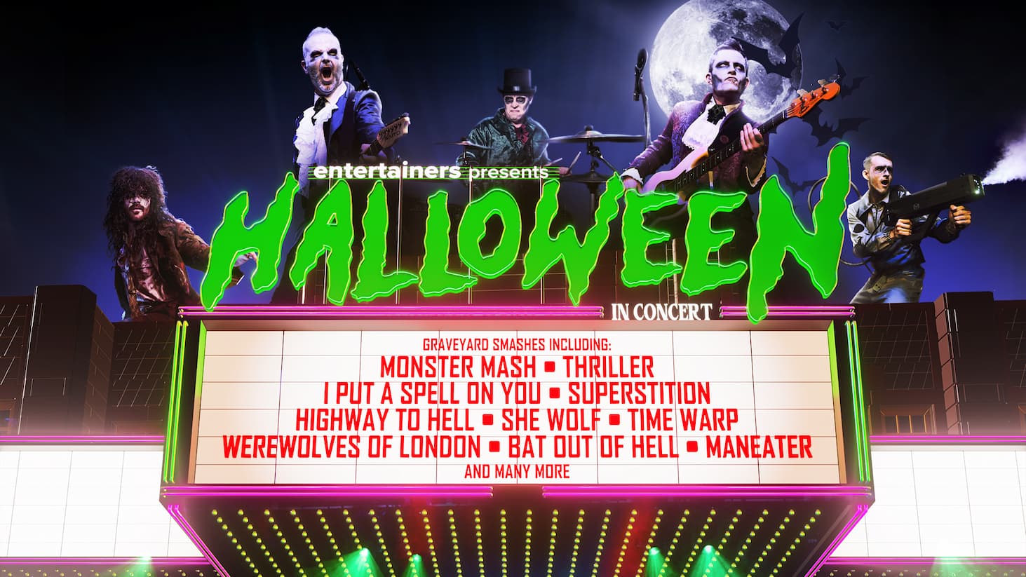Promotional Halloween concert poster featuring costumed rock performers, a full moon and bats, with a neon marquee listing songs including Thriller, Monster Mash and Time Warp.