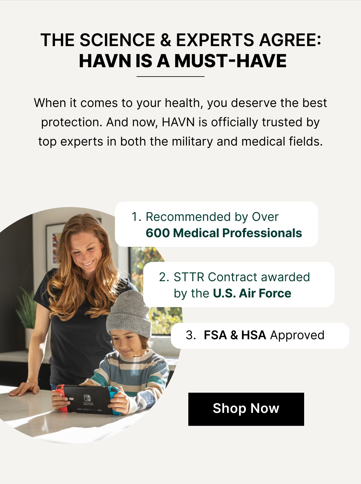 The Science & Experts Agree:  HAVN Is a Must-Have