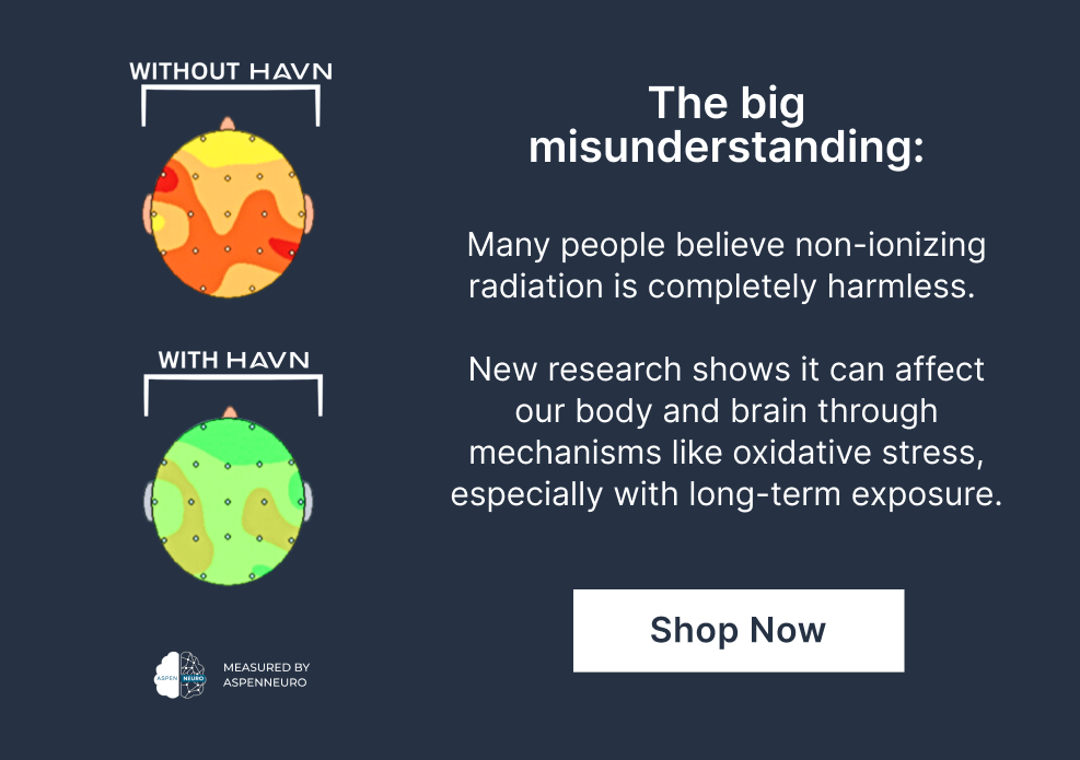 Many people believe non-ionizing radiation is completely harmless.   New research shows it can affect our body and brain through mechanisms like oxidative stress, especially with long-term exposure.