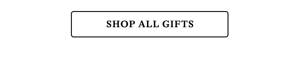 Shop All Gifts