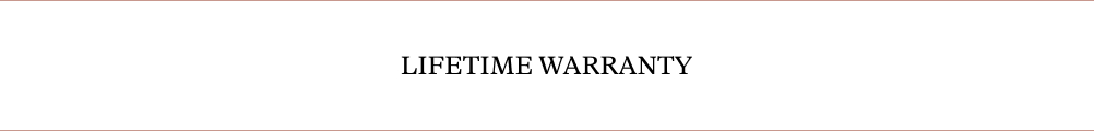 LIFETIME WARRANTY
