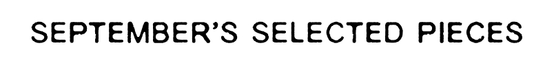 September's Selected Pieces