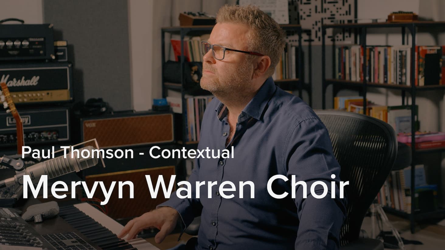 Paul Thomson contextual — Mervyn Warren Choir