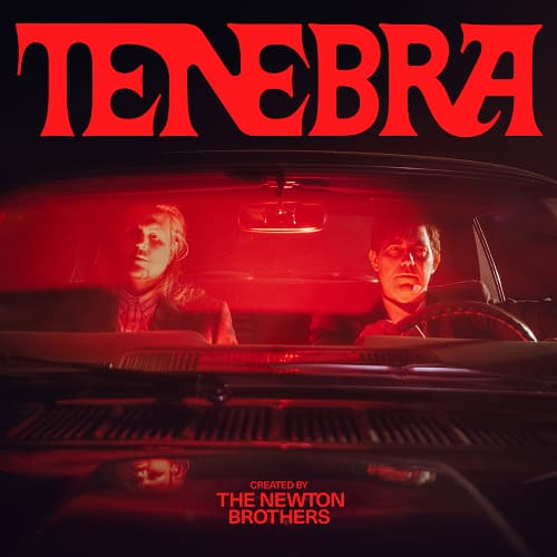 Tenebra by The Newton Brothers