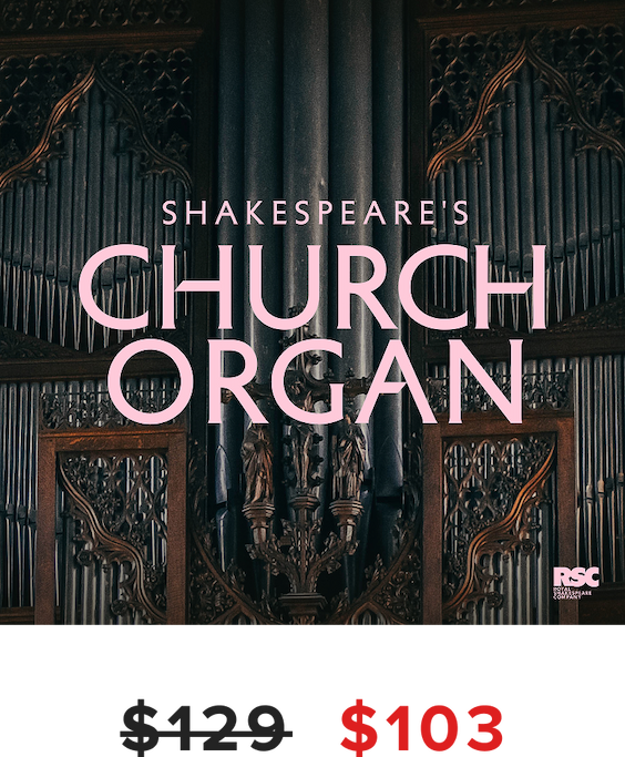 Shakespeare's Church Organ