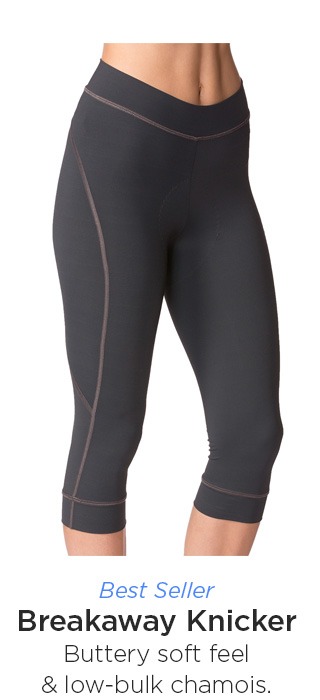 -Best Seller: Breakaway Knicker Buttery soft feel & low-bulk chamois.