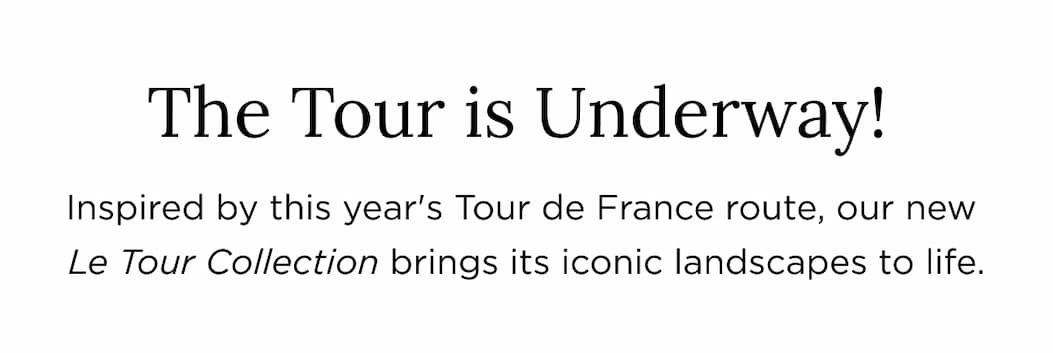 the Tour in underway