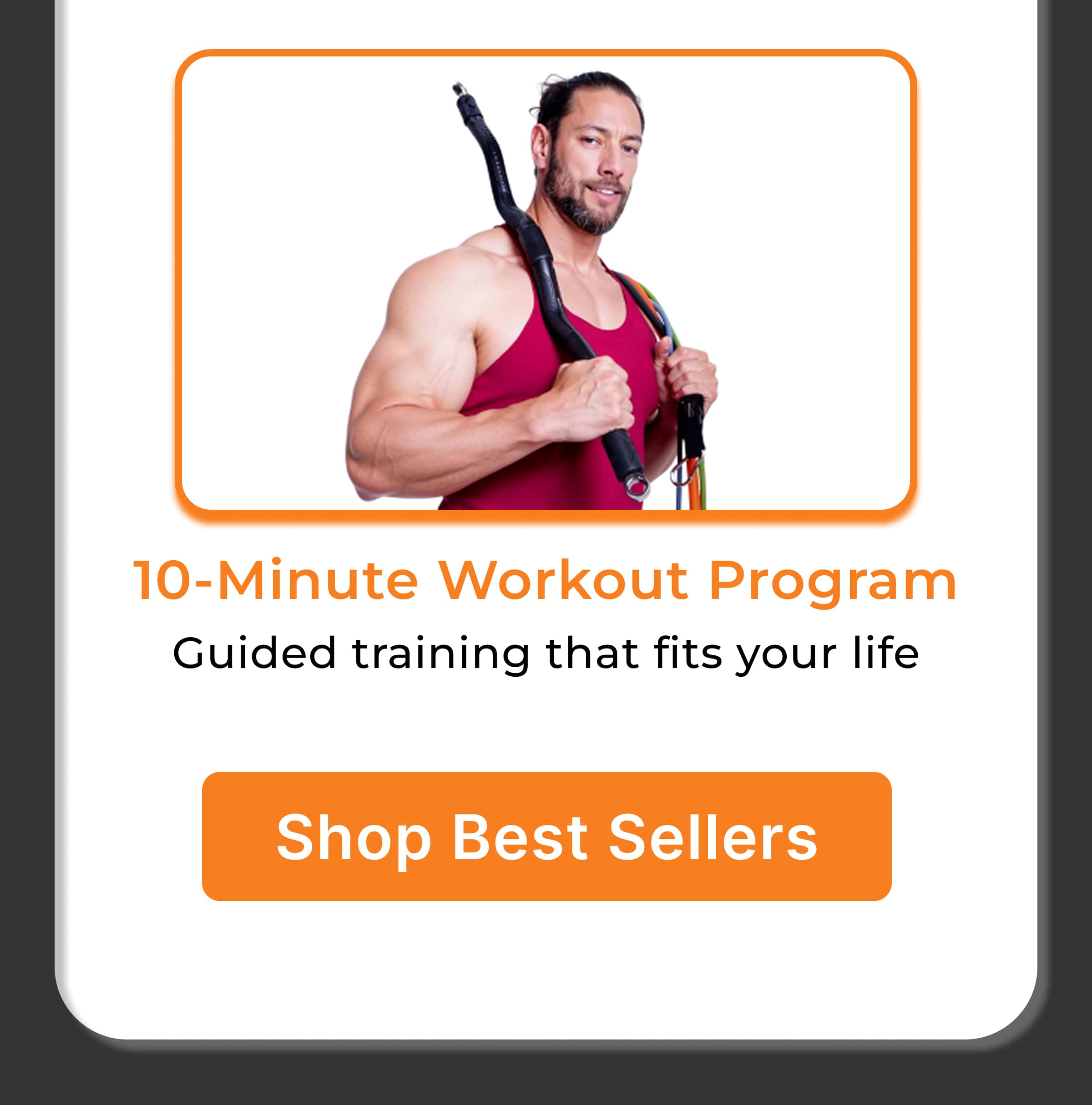 10-Minute Workout Program Guided training that fits your life