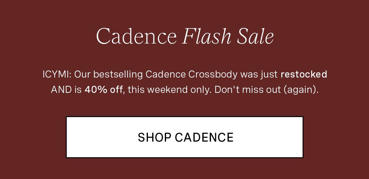 Cadence Crossbody Flash Sale