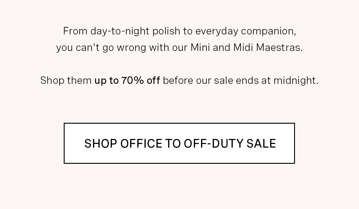 Office to Off-Duty Sale