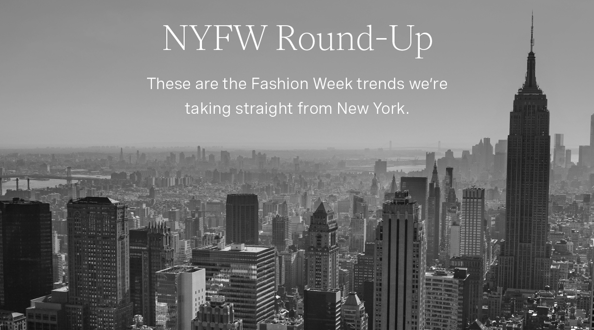 Fashion Week Trends