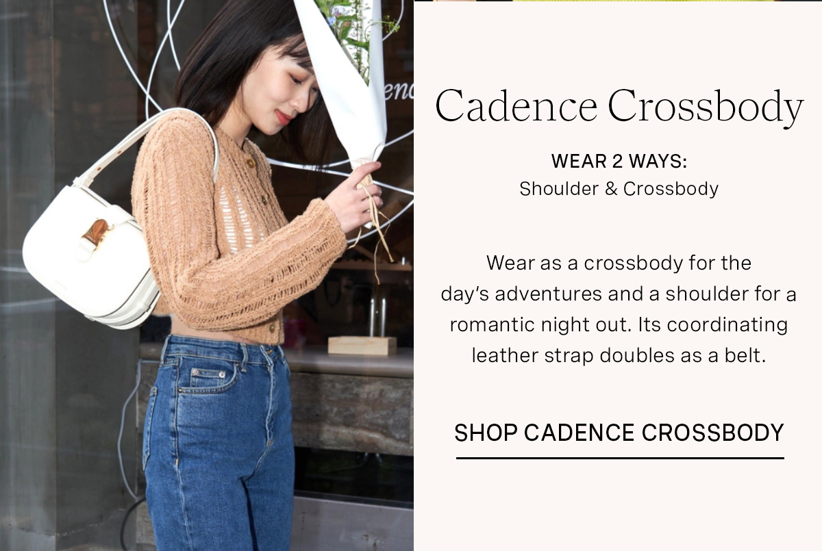 Cadence Crossbody