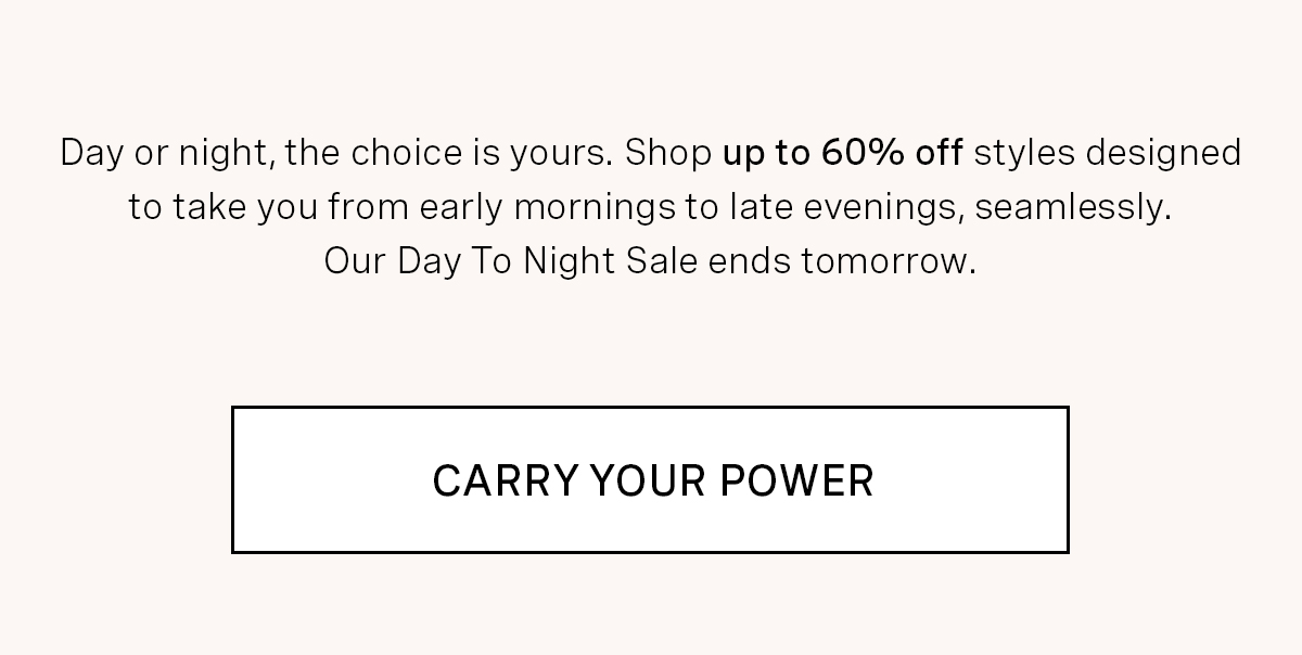 Day To Night Sale