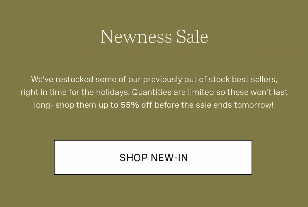 Newness Sale