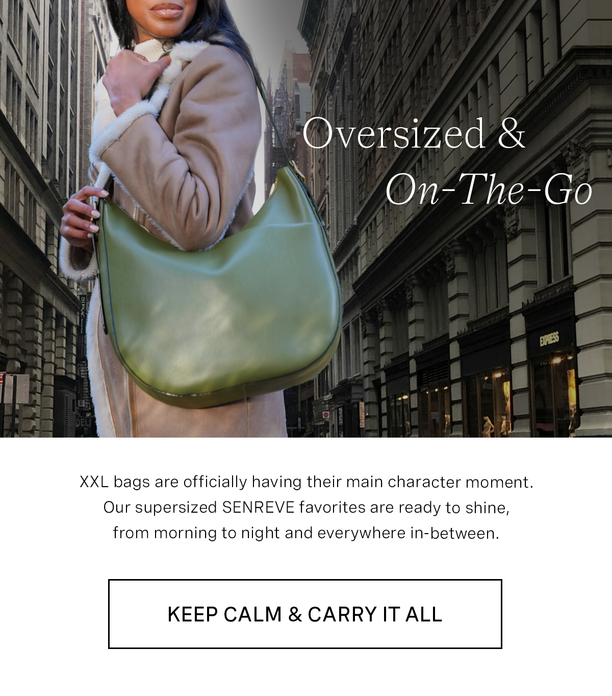 Oversized & On-The-Go