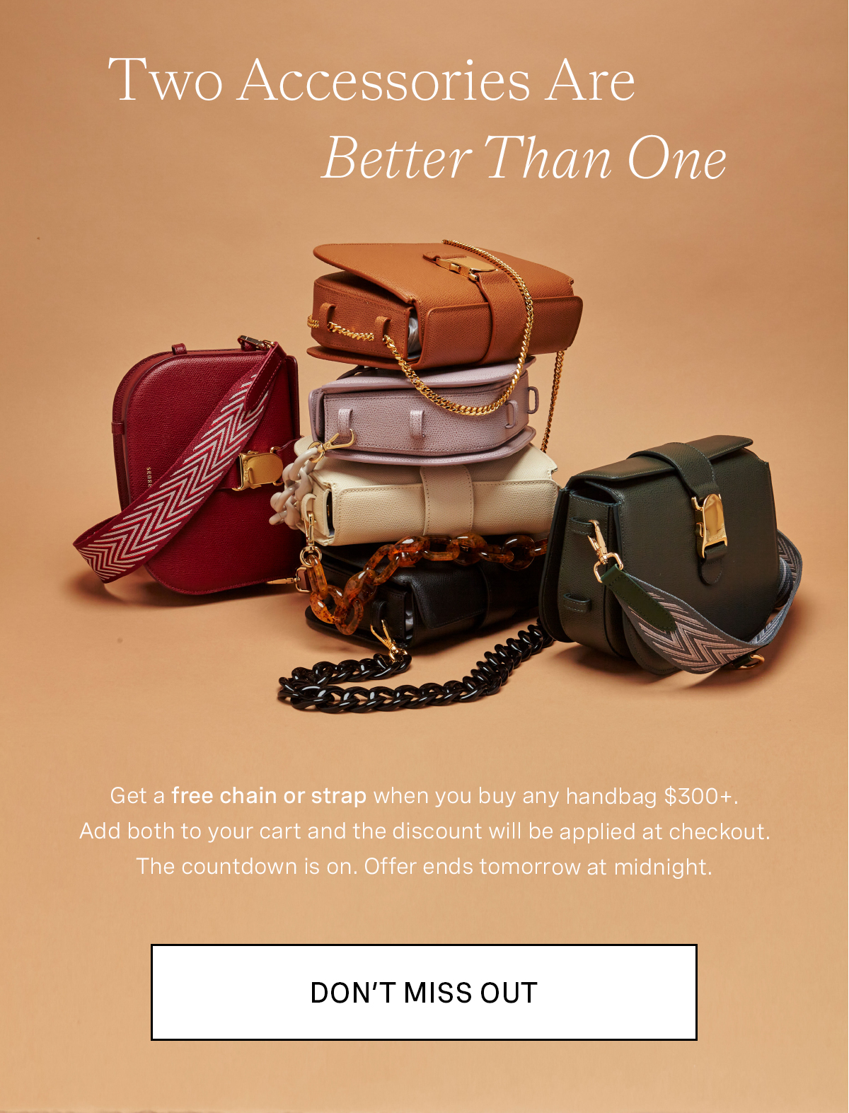 Two Accessories are better than one