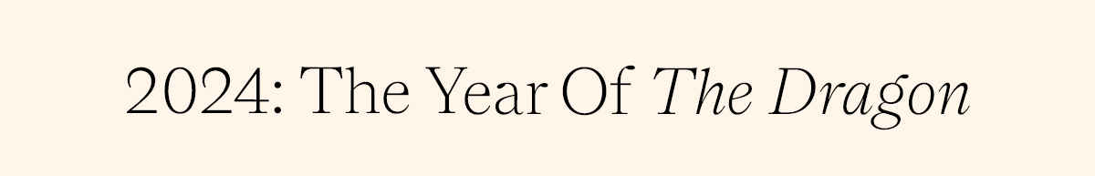 The Year Of The Dragon