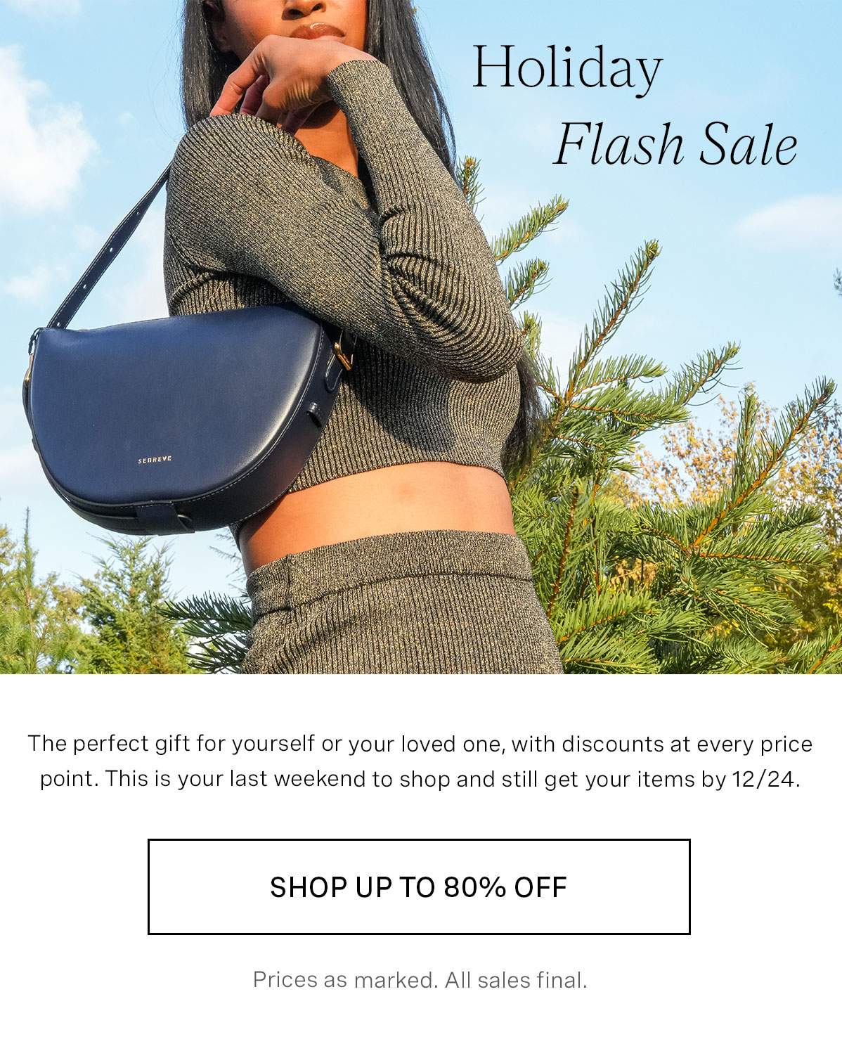 Holiday Flash Sale Up To 75% Off